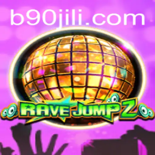 Exploring the Excitement of RaveJump2 - The Ultimate 90 Jili Adventure