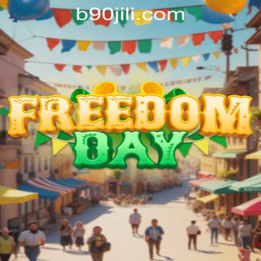 Exploring the Thrill of FreedomDay: A Guide to the 90 Jili Adventure