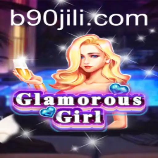 GlamorousGirl: A Deep Dive Into The Dazzling World of 90 Jili