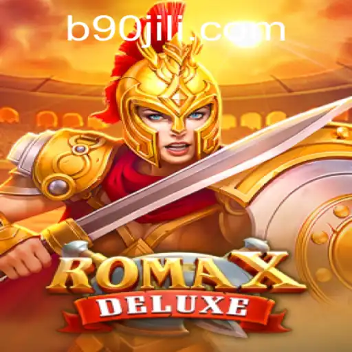 RomaXDeluxe: Exploring the Exciting World of 90 Jili Gaming
