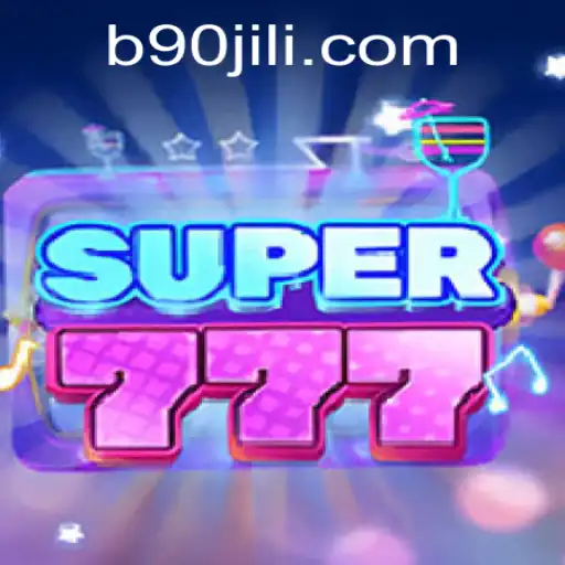 Explore the Exciting World of Super777 with a Twist of 90 Jili